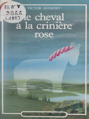 cover image of Le cheval à la crinière rose
